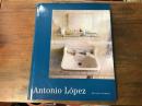 Antonio López （アントニオ・ロペス）