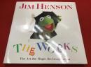 Jim Henson : the works : the art, the magic, the imagination  （ジム・ヘンソンの仕事　美術、魔法、想像力）