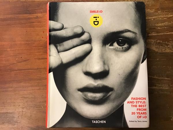 Smile i-D : fashion and style : the best from 20 years of i-D