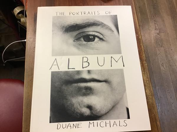 Album : the portraits of Duane Michals, 1958-1988 デュアン