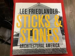 （英文）リー・フリードランダー写真集『Sticks And Stones: Architectural America』