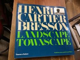 アンリ・カルティエ＝ブレッソン写真集『Henri Cartier-Bresson: Landscape/Townscape 』（英文）