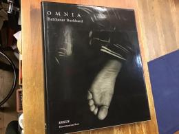 バルタザール・バークハード写真集『Omnia（すべて）』英文
