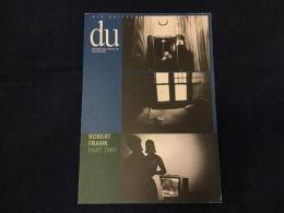 雑誌　du　2002年11月号　ROBERT FRANK PART TWO　＜ロバート・フランク＞