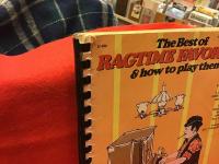 洋書ピアノ楽譜「The Best of RAGTIME FAVORITES & how to play them（ラグタイムベスト＆その弾き方）」（Scott Joplin著「SCHOOL of RAGTIME」所収）
