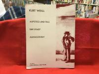 独語 Weill/Brecht Aufstieg und Fal der Stadt Mahagonny: Oper in Drei Akten（クルト・ヴァイル作曲/ブレヒト台本オペラ「マハゴニー市の興亡」全三幕スコア）
