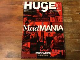 HUgE（ヒュージ）　2010年2月号　MadMANIA　特集：数奇に取り憑かれた現代のコレクターたち　特別付録：ブルース・ウェバー最新オリジナルポスター