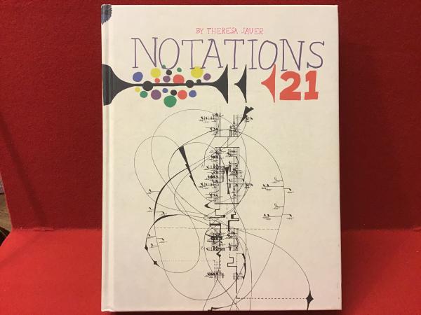 洋書】Notations 21（世界の音楽家たちによる図形楽譜作品集