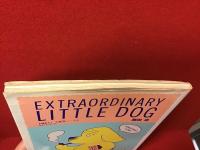 【サイン入り】リトル・ドッグ（EXTRAORDINARY LITTLE DOG）＜PARCO VIEW13＞