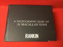 RANKIN　／　A PHOTOGRAPHIC ESSAY OF THE MACALLAN ESTATE　＜ランキン写真集＞