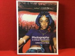 Photography: A Critical Introduction（Third Edition）　英文　写真：批評入門