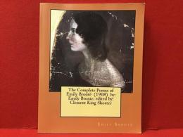 【洋書・大判ペーパーバック】The Comlete Poems of  Emily Brontë（エミリー・ブロンテ全詩集）刊行年、版元不詳