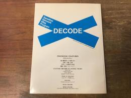 Sensitive Network Mag.　DECODE PRE<OERE EDITION　デコード　プレミア・エディション　第1号　文化のおさらい