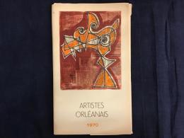 【仏語】Artistes orléanais 1970（第63回オルレアン芸術家とその周辺展公式刊行物？　70点バラ