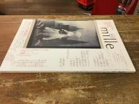 Mille　うれしいことと、好きなものを、集めよう。　　
岡本敏子 幻のエッセイ／共作：宇野亜喜良・穂村弘、川内倫子・内藤礼　ほか