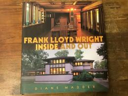 【洋書写真集】FRANKLLOYD WRIGHT Inside And Out　フランク・ロイド・ライト