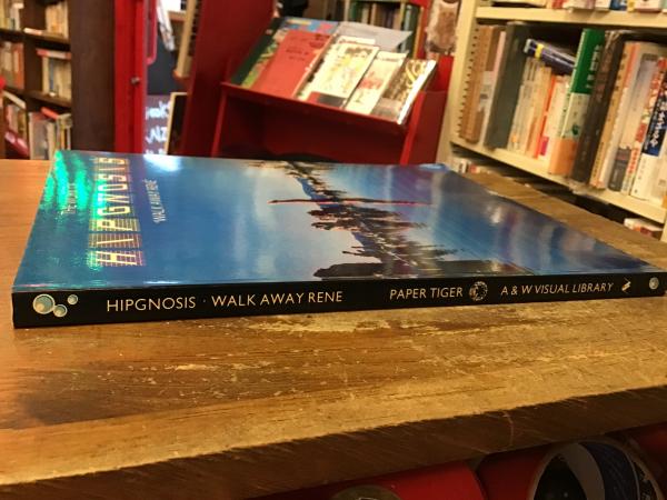An abc of the work of Hipgnosis : walk away Rene （デザイナー集団