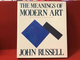 The Meanings of Modern Art Revised edition　現代アートの意味
