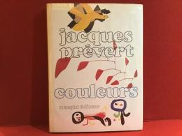 【仏語洋書】Jacques Prevert: Couleurs de Braque, Calder, Miro　（『ジャック・プレヴェール　ブラック、カルダー、ミロの色彩』）　ハードカバー版