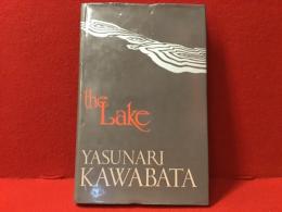 the Lake　（英語版『みづうみ』川端康成）