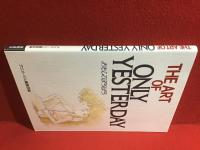 The art of only yesterday　おもひでぽろぽろ