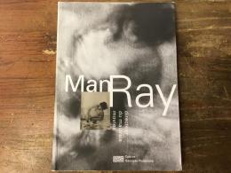 Man Ray（マン・レイ） : directeur du mauvais movies