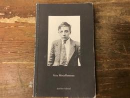 『Very Miscellaneous』 Joachim Schmid　（ヨアヒム・シュミット）