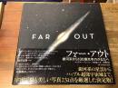 ファー・アウト : 銀河系から130億光年のかなたへ