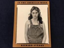 【洋書写真集】In the American West  1979-1984　（リチャード・アヴェドン写真集）カバー欠　※前見返しにペン署名入り