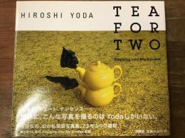TEA FOR TWO 与田弘志写真集