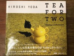 TEA FOR TWO 与田弘志写真集