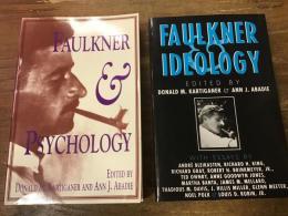＜Faulkner and Yoknapatawpha Series＞　2冊一括　　「Faulkner and psychology」／「Faulkner and ideology 」　（＜フォークナーとヨクナパトーファ郡シリーズ＞　フォークナーと心理学／フォークナーとイデオロギー）