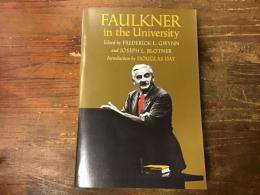 Faulkner in the university　（大学のフォークナー）