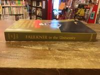 Faulkner in the university　（大学のフォークナー）