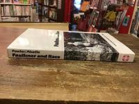 Faulkner and race ＜Faulkner and Yoknapatawpha Series＞　  （フォークナーと人種　＜フォークナーとヨクナパトーファ郡シリーズ＞）
