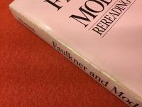 【英文ペーパーバック】　Faulkner and modernism : rereading and rewriting　（フォークナーとモダニズム　読むことと書くこと）