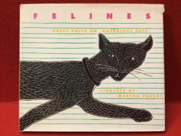 Felines（猫類）：Great Poets on Notorous cats 偉大な詩人の猫の詩アンソロジー ※ポストカード付き