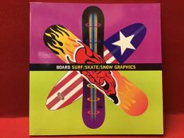 【洋書】Board Surf/Skate/Snow Graphics サーフボード、スケートボード、スノーボードグラフィック集