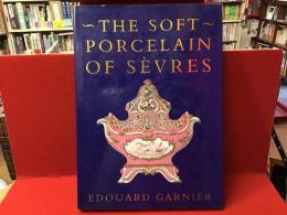 【洋書】The Soft Porcelain Of Sèvres　セーヴルのソフト磁器
