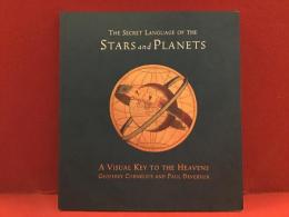 【英文】THE SECRET LANGUAGE OF THE STARS and PLANETS　A VISUAL KEY TO THE HEAVENS　（星と惑星の秘密の言葉　 天国への視覚的な鍵）