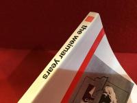the wimar years   a culture cut short　英文　abbeville press版ソフトカバー　（ワイマール時代の短い文化）