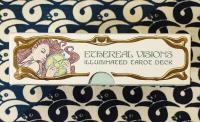 Ethereal Visions Illuminated Tarot エーテル・ヴィジョン・イルミネイティッド・タロット