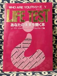 Life test　あなたの未来を開く本　Who are you?シリーズ 5