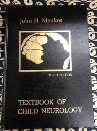 Textbook of Child Neurology　THRID EDITION