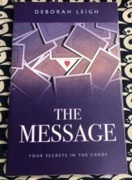 The Message: Your Secrets in the Cards