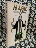 Magic, White and Black: The Science of Finite and Infinite Life