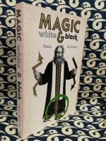 Magic, White and Black: The Science of Finite and Infinite Life