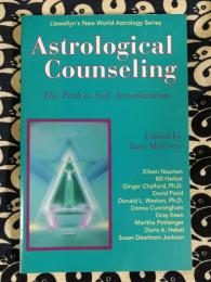 Astrological Counseling: The Path to Self-Actualization (Llewellyn's New World Astrology Series)