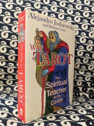 The Way of Tarot : The Spiritual Teacher in the Cards