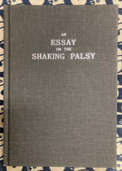 パーキンソン病の原著と全訳 An essay on the shaking palsy/by
